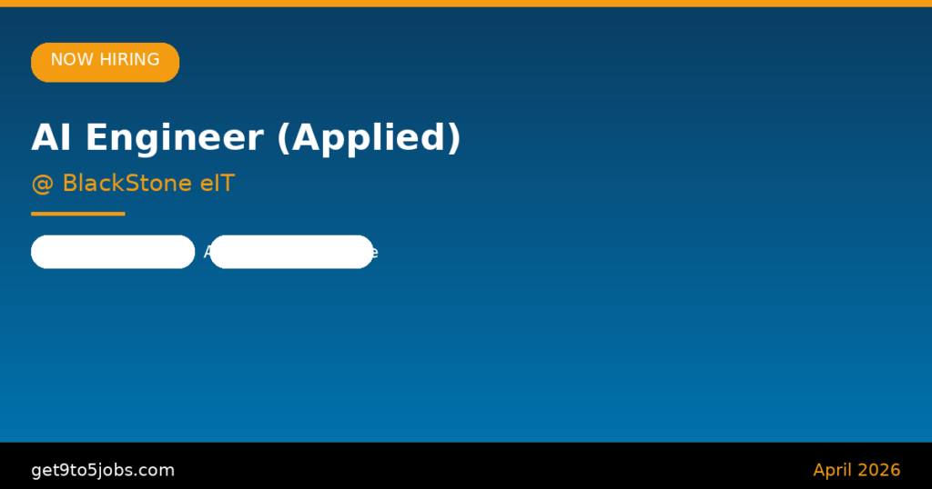 AI Engineer (Applied) at BlackStone eIT – Dubai | April 2026