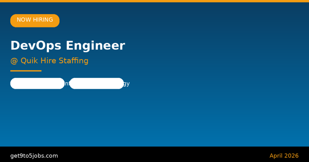 DevOps Engineer at Quik Hire Staffing – Dubai | April 2026