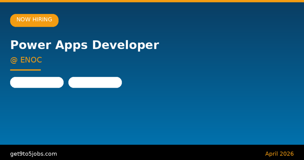 Power Apps Developer at ENOC – Dubai | April 2026