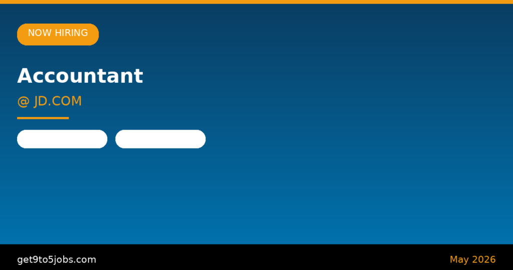 Accountant at JD.COM – Dubai | May 2026