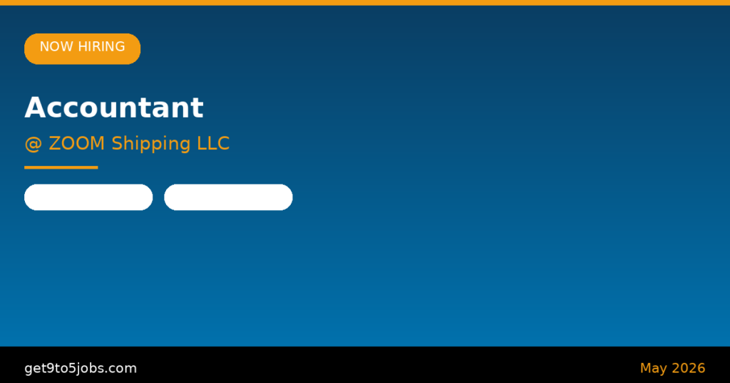 Accountant at ZOOM Shipping LLC – Dubai | May 2026