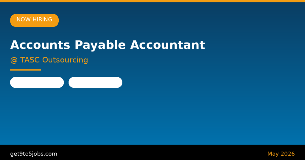 Accounts Payable Accountant at TASC Outsourcing – Dubai | May 2026