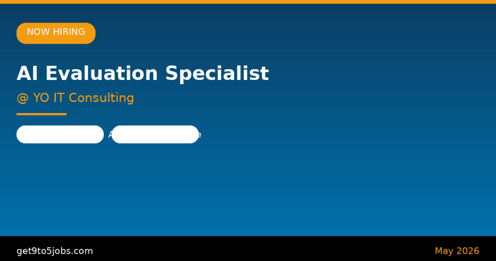 AI Evaluation Specialist at YO IT Consulting – Dubai | May 2026