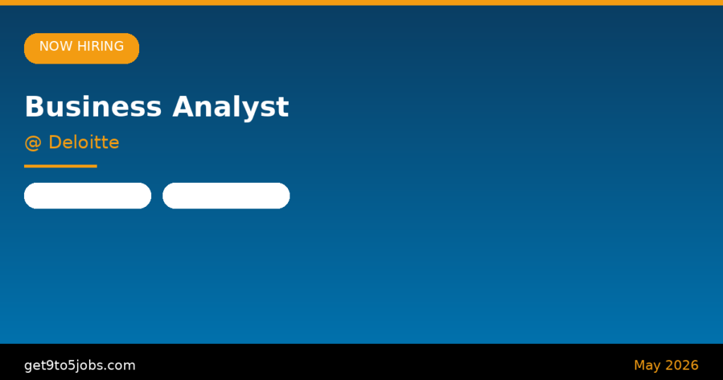 Business Analyst at Deloitte – Dubai | May 2026