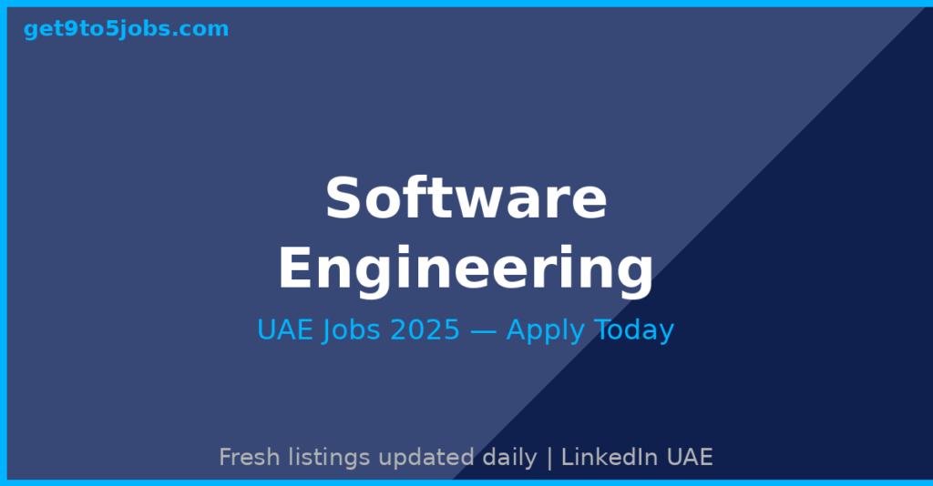 Software Engineering Jobs UAE 2025