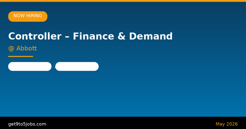 Controller – Finance & Demand at Abbott – Dubai | May 2026
