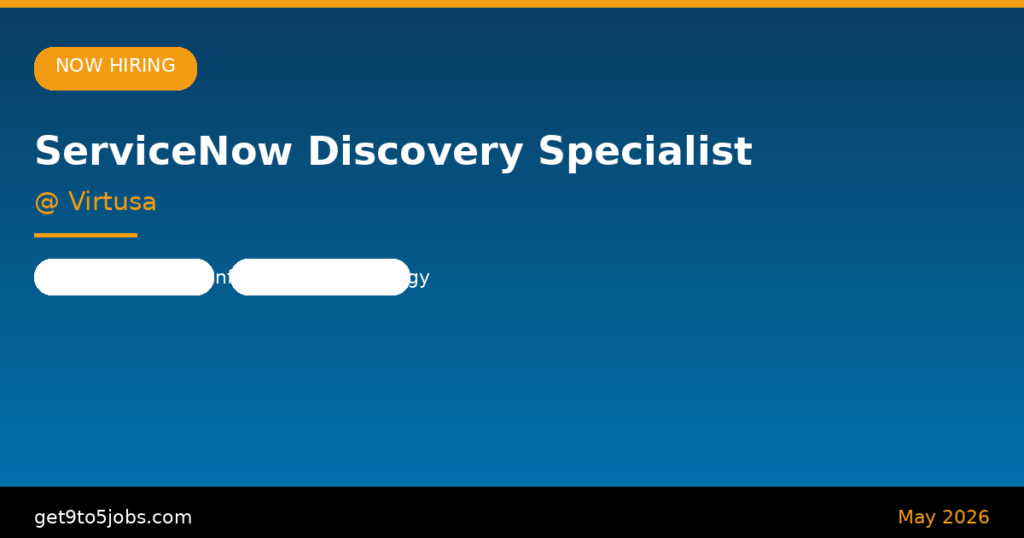 ServiceNow Discovery Specialist at Virtusa – Dubai | May 2026