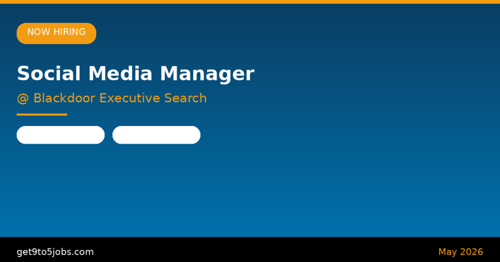 Social Media Manager at Blackdoor Executive Search – Dubai | May 2026